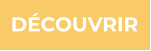 DÉCOUVRIR